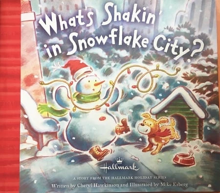 What's Shakin In Snowflake City? Book